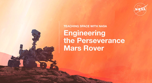 Engineering the Perseverance Mars Rover